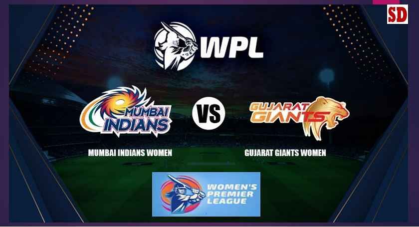 WPL 2023 First Match: Gujarat Giants Vs Mumbai Indians, Squads, Scorecard,  WPL Live Strimming, Match Details, Winner.