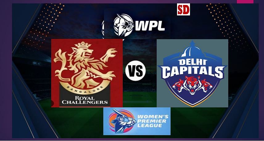 WPL 2023 Match No 2: Royal Challengers Bangalore Vs Delhi Capitals, Squads,  Scorecard, WPL Live Strimming, Match Details, Winner.